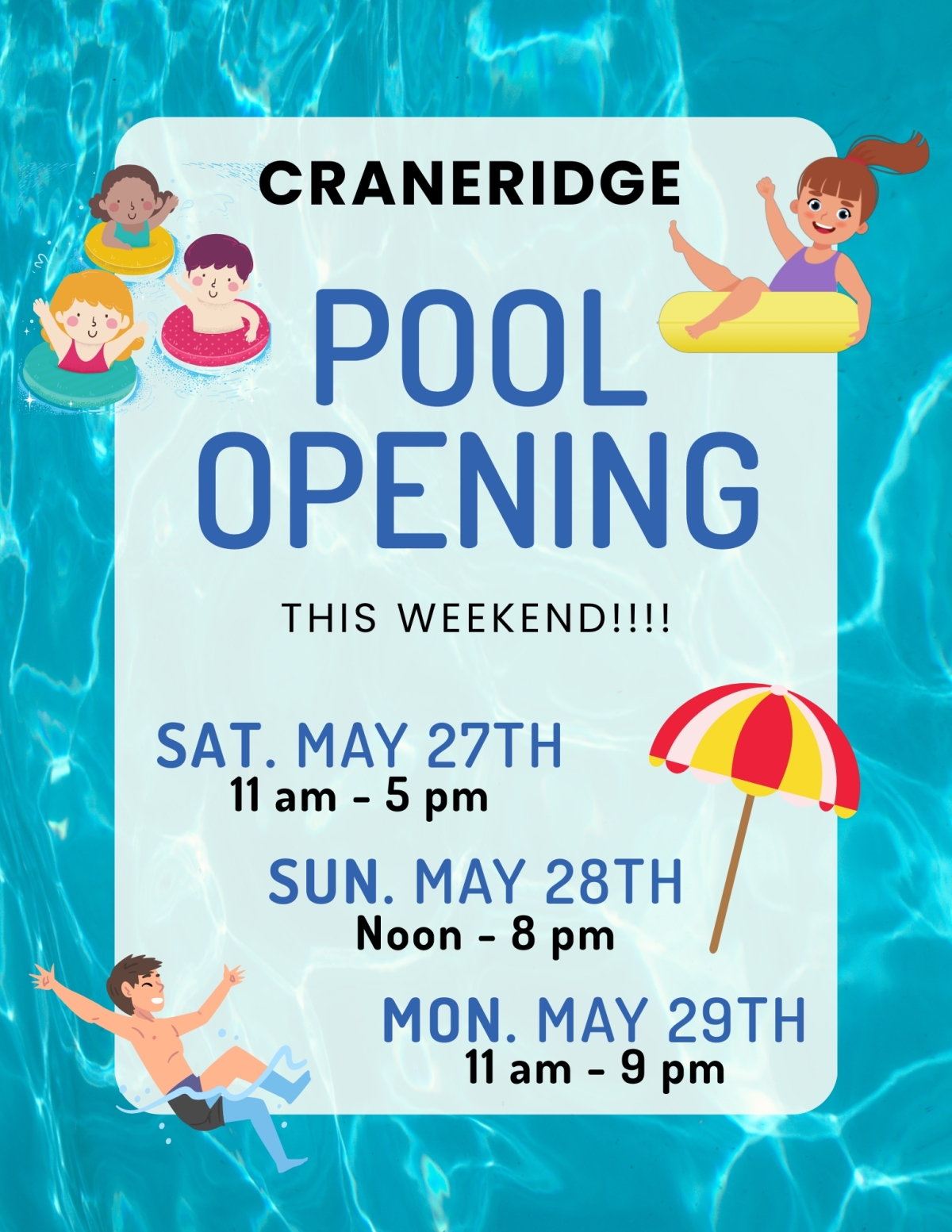 Pool opening this Weekend!